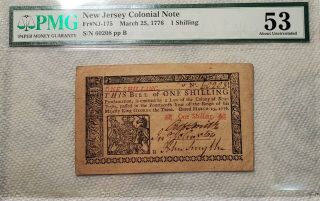 March 25 1776 Jersey Colonial Currency Note 1 Shilling Pmg Au53 Nj - 175