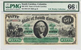 1872 $50 The State Of South Carolina,  Pmg 66 Epq Gem Uncirculated - Stunning