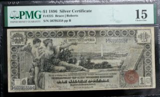 1896 $1 Educational Silver Certificate Pmg Choice Fine 15 No Issues Fr 225