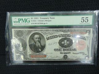 Pmg 1891 $1 Treasury Note Fr 35 Tillman/morgan S/n B41327649 Pp A 55 Au