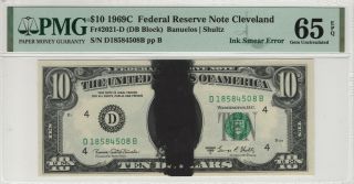 1969 C $10 Federal Reserve Note Cleveland Ink Smear Error Pmg Gem 65 Epq (508b)