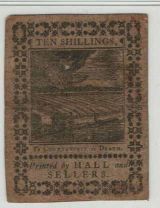 OCTOBER 1 1773 10 SHILLINGS PENNSYLVANIA COLONIAL NOTE PA - 167 PMG CH EF XF 45 4