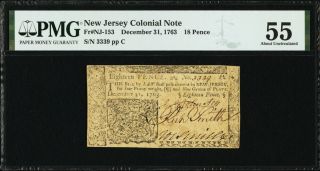 Jersey Colonial Note Fr Nj - 153 Dec.  31,  1763 18d Pmg 55