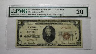 $20 1929 Beacon York Ny National Currency Bank Note Bill Ch.  4914 Matteawan