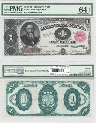 1891 $1 Treasury Note Fr 351 Pmg Choice Uncirculated - 64 Epq