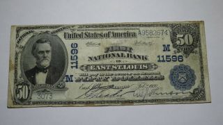 $50 1902 East St.  Louis Illinois Il National Currency Bank Note Bill Ch.  11596