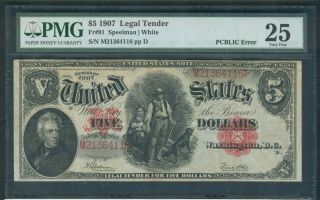 $5 Legal Tender,  Series 1907 Pcblic Error,  Pmg Very Fine 25