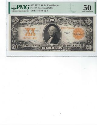 1922 $20 Gold Certificate Fr1187 Pmg 50 Au Spellman/white,