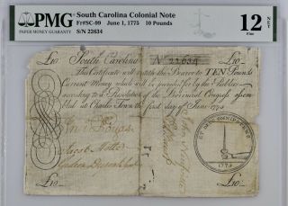 South Carolina Colonial Note Fr Sc - 99 June 1,  1775 £10 Pmg 12 Jacob Motte Signed