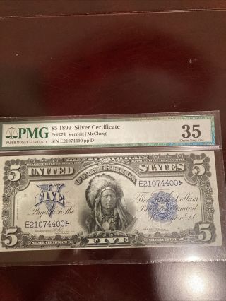 1899 $5 Large Size Silver Certificate Indian Chief Pmg 35 Choice Vf