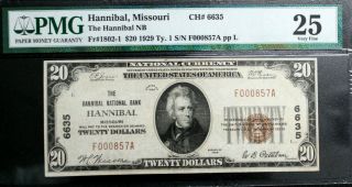 $20 1929 Hannibal Missouri Mo Hannibal Nb Pmg 25 Very Fine Fr 1802 - 1 Ch 6635
