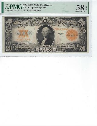 1922 $20 Gold Certificate Fr1187 Pmg 58 Ch Au Epq Spellman/white