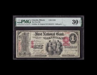 Spectacular 1875 $1 First Charter Lincoln,  Il Pmg Very Fine 30epq