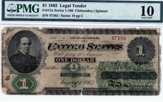 $1 1862 Legal Tender Fr 17a Series 1 - 166 Pmg 10