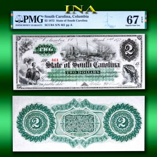 State Of South Carolina 1872 $2 Currency Unc Pmg 67 Epq Perfect Margins