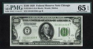 1928 $100 Frn Fr 2150 - G Pmg 65 Epq Gem Chicago " Numerical " With Gold Clause