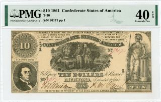 1861 T - 30 $10 Confederate States Of America Note - Civil War Era Pmg Xf 40 Epq