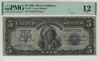 1899 $5 Silver Certificate Chief Note Fr.  271 Lyons/roberts Pmg Fine F 12 (753)