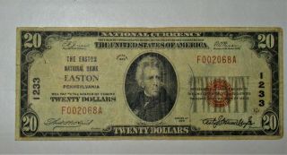 1929 - $20.  00 - National Currency,  The Easton National Bank Of Easton,  Pa