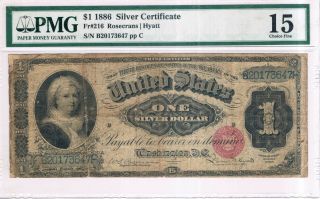 $1 1886 Silver Certificate (ornate Marthas),  Fr 216,  Pmg 15
