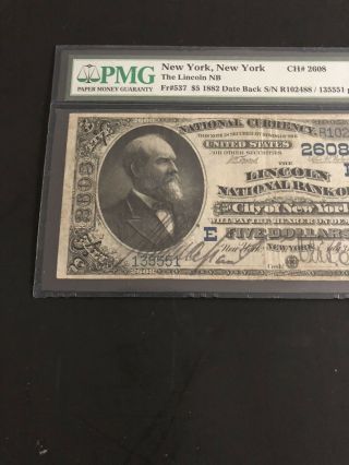 1882 - $5 DB - the LINCOLN NB of City of NY,  NY - PMG 25.  A Note For Collectors. 2