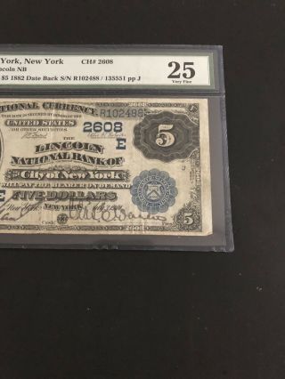 1882 - $5 DB - the LINCOLN NB of City of NY,  NY - PMG 25.  A Note For Collectors. 3