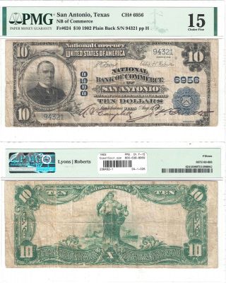 1902 $10 National Bank Of Commerce Of San Antonio,  Tx Pmg Choice Fine - 15
