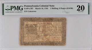 Pennsylvania Colonial Note Fr Pa - 267 March 16,  1785 $18/90 Pmg 20 5 Known