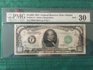 1934a $1,  000 Federal Reserve Note Atlanta Pmg Certified 30 S/n F00031664a