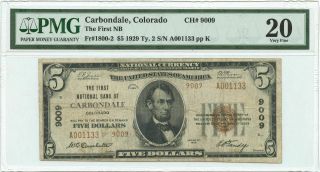1929 $5 Type 2 Banknote First National Bank Of Carbondale,  Co Pmg Vf 20 Ch 9009