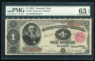 Fr.  350 1891 $1 One Dollar “stanton” Treasury Note Pmg Uncirculated - 63epq