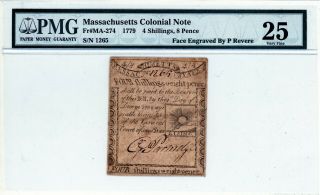 Massachusetts Colonial Note Fr Ma - 274 1779 4 Shillings,  8 Pence Pmg 25