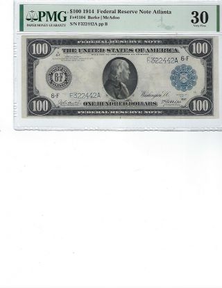 1914 $100 Federal Reserve Note Fr1104 Pmg 30 Vf Burke/mccadoo,  Atlanta