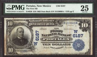 $10 1902 The First National Bank Of Portales,  Mexico Ch 6187 Pmg 25