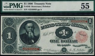 Fr.  349 1890 $1 Treasury Note Pmg 55