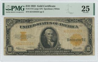 1922 $10 Gold Certificate Fr 1173 Large S/n Pmg Very Fine 25