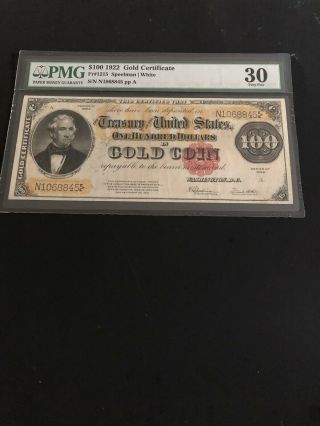 1922 - $100 Gold Certificate - Pmg 30.  Fr 1215.  I Think It Was Under - Graded.