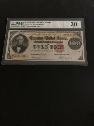 1882 - $100 Gold Certificate - Pmg 30.  Fr 1214.  I Think It Was Under - Graded.