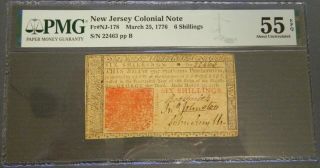 March 25,  1776 Jersey 6 Shillings Colonial Note Fr Nj - 178 Pmg 55 Au Epq