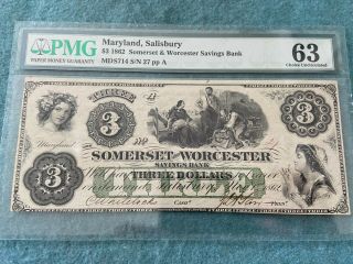 1862 Somerset And Worcester Savings Bank Md.  $3 Three Dollar Bill Pmg Certified