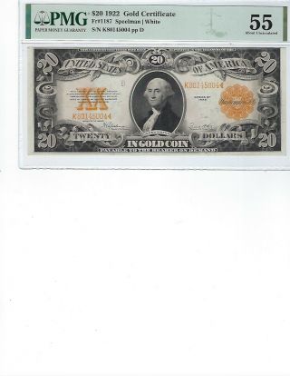 1922 $20 Gold Certificate Fr1187 Pmg 55 Au Spellman/white