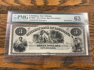 1860s Citizens Bank Of Louisiana $3 Three Dollars Pmg Certified 63 Unc Remainder