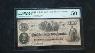 1862 - 63 One Hundred Dollar Pmg Au50 Confederate States Of America T - 41 $100 Bill