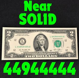 Two Dollar Bill Near Solid,  7 - Of - A - Kind Fancy $2 Note Cu 2013