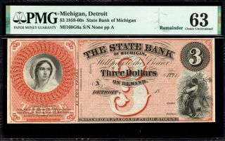 $3 The State Bank Of Michigan,  Detroit - Pmg 63 - Mi160g6a 1859