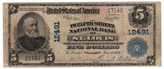 1902 $5 The Twelfth Street Nb Of St.  Louis,  Missouri Mo Ch 12491 F Y00007692