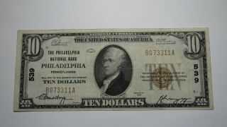 $10 1929 Philadelphia Pennsylvania Pa National Currency Bank Note Bill 539 Vf,