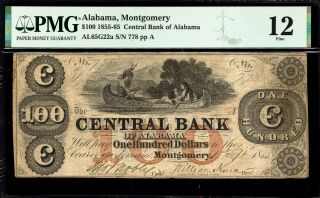 $100 Central Bank Of Alabama,  Montgomery - Pmg 12 - Obsolete 1855