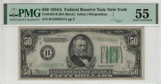 1934 A $50 Federal Reserve Note York Fr.  2103 - B Pmg About Unc Au 55 (357a)