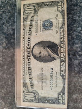 1953 Silver Certificate Star Note Low Serial Number 00000534 10 Dollar Bill